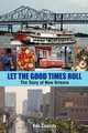 Let the Good Times Roll, Ron Cassidy 