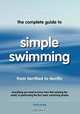 The Complete Guide to Simple Swimming, Mark Young 
