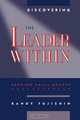 Discovering the Leader Within, Randy Fujishin 