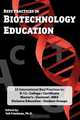 Best Practices in Biotechnology Education, 