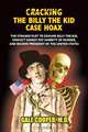Cracking the Billy the Kid Case Hoax, Gale Cooper 