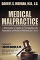 Medical Malpractice-A Physician