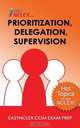 Prioritization, Delegation. Supervision, Easynclex Com 