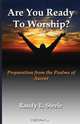 Are You Ready to Worship?, Randy L. Steele 