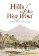 Hills of the West Wind, Chris J Binks 