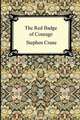The Red Badge of Courage, Stephen Crane 