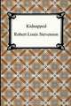 Kidnapped, Robert Louis Stevenson 