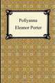 Pollyanna, Eleanor Porter 