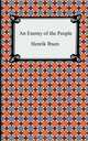 An Enemy of the People, Henrik Ibsen 