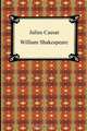 Julius Caesar, William Shakespeare 