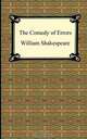 The Comedy of Errors, William Shakespeare 
