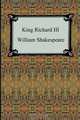 King Richard III (King Richard the Third), William Shakespeare 