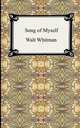 Song of Myself, Walt Whitman 