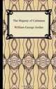 The Majesty of Calmness, William George Jordan 
