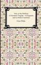 Vera, or The Nihilists, A Florentine Tragedy-A Fragment, and La Sainte Courtisane, Oscar Wilde 