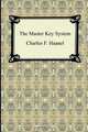 The Master Key System, Charles F. Haanel 