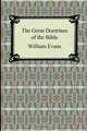 The Great Doctrines of the Bible, Rev. William Evans 