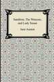 Sanditon, The Watsons, and Lady Susan, Jane Austen 