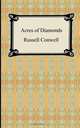 Acres of Diamonds, Russell Conwell 