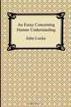 An Essay Concerning Human Understanding, John Locke 