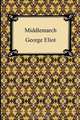 Middlemarch, George Eliot 