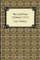 War and Peace (Volume 2 of 2), Leo Tolstoy 