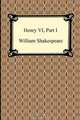 Henry VI, Part I, William Shakespeare 