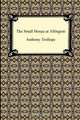 The Small House at Allington, Anthony Trollope 