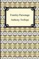 Framley Parsonage, Anthony Trollope 