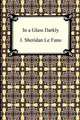 In a Glass Darkly, J. Sheridan Le Fanu 