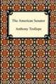 The American Senator, Anthony Trollope 