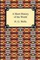 A Short History of the World, H. G. Wells 