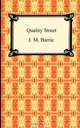 Quality Street, J. M. Barrie 