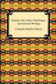 Herland, the Yellow Wall-Paper, and Selected Writings, Charlotte Perkins Gilman 