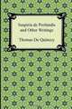 Suspiria de Profundis and Other Writings, Thomas De Quincey 
