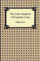 The Little Shepherd of Kingdom Come, John Fox 
