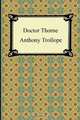 Doctor Thorne, Anthony Trollope 