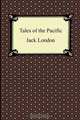 Tales of the Pacific, Jack London 