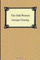 The Odd Women, Gissing George 