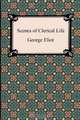 Scenes of Clerical Life, George Eliot 