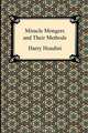 Miracle Mongers and Their Methods, Harry Houdini 