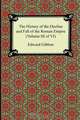 The History of the Decline and Fall of the Roman Empire (Volume III of VI), Edward Gibbon 