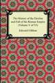 The History of the Decline and Fall of the Roman Empire (Volume V of VI), Edward Gibbon 