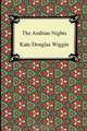 The Arabian Nights, Kate Douglas Wiggin 