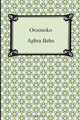Oroonoko, Aphra Behn 