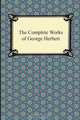 The Complete Works of George Herbert, George Herbert 