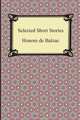 Selected Short Stories, Honore De Balzac 