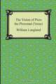 The Vision of Piers the Plowman (Verse), William Langland 