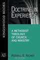 Doctrine in Experience, Russell E. Richey 