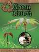 Green Church, Daphna Flegal 